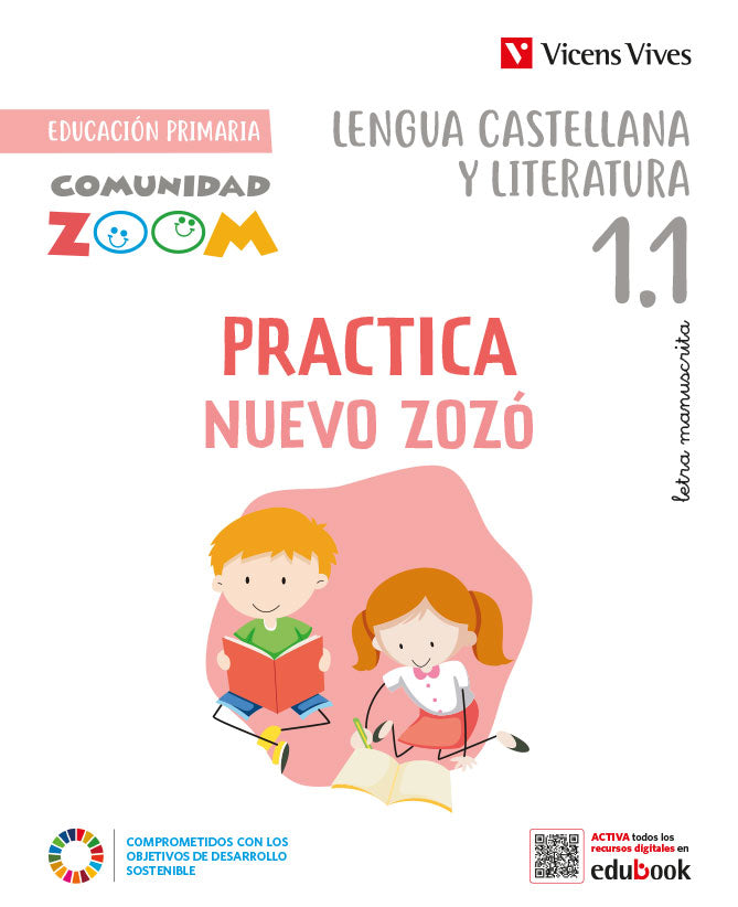 Practica Nuevo Zozó 1 Leng.Castellana. Manuscrita.para Catalunya (Comunidad Zoom). Equipo Editorial (Editorial Vicens Vives) 9788468285481
