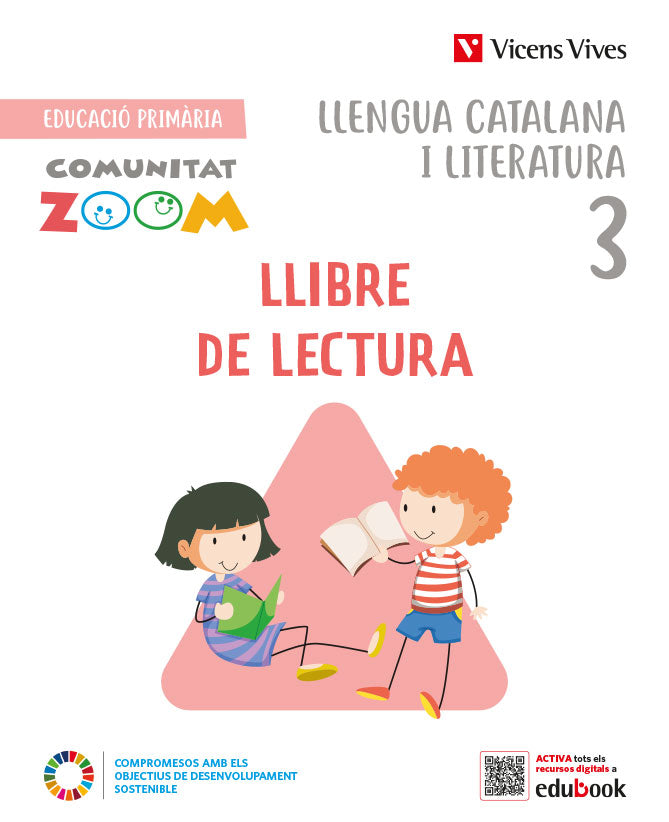 Llengua catalana i Literatura 3. Llibre de lectura. Catalunya (Comunitat Zoom). Aa. Vv. (Editorial Vicens Vives) 9788468285610