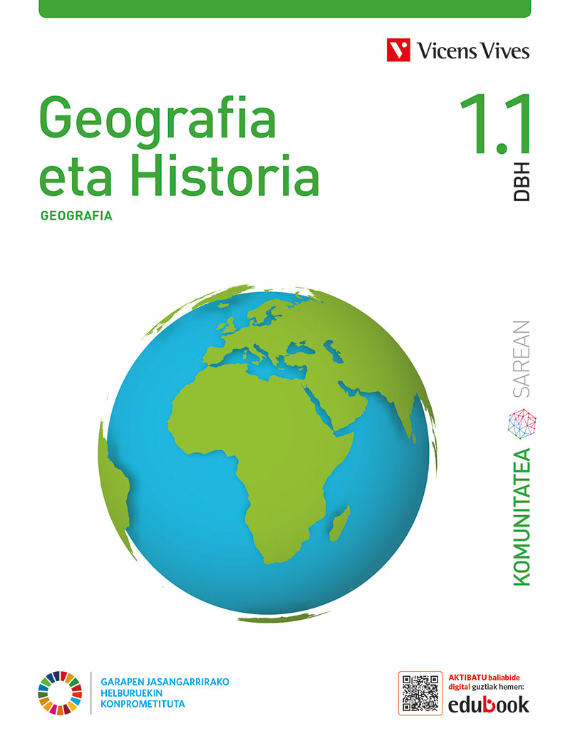 GEOGRAFIA ETA HISTORIA 1 (1.1-1.2) (KS). Equipo Editorial (Editorial Vicens Vives) 9788468284798