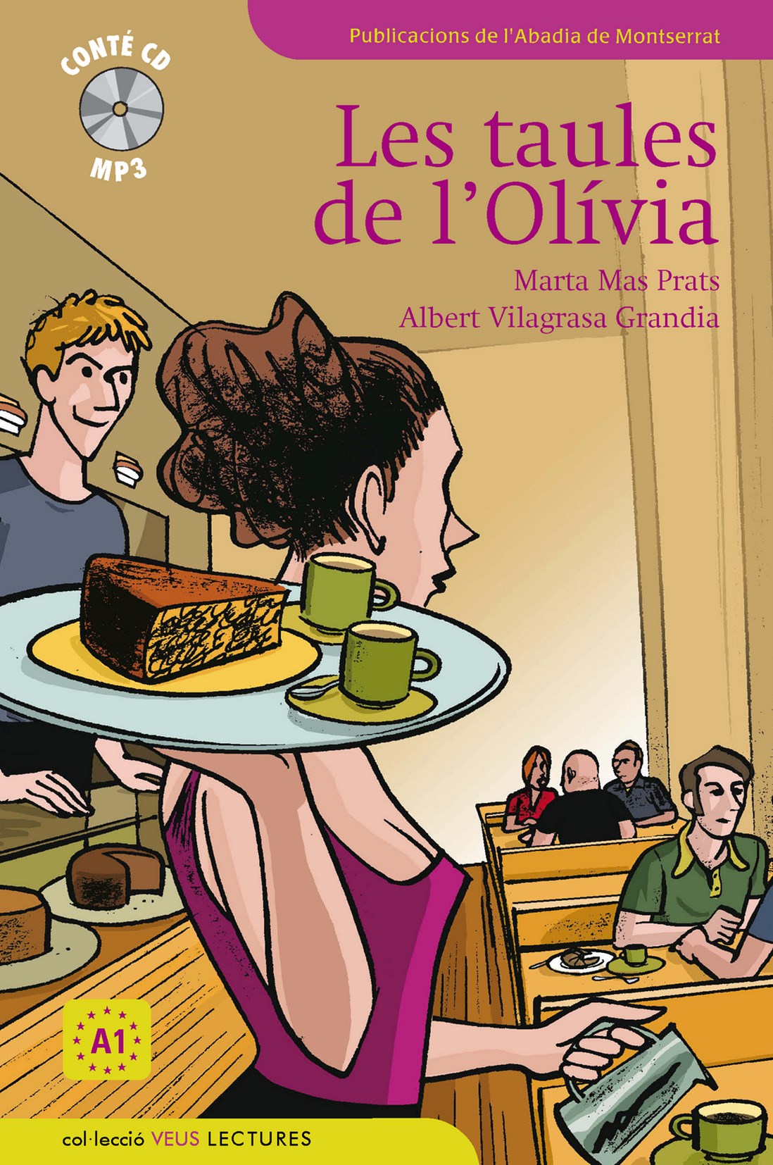 Les taules de l'Olívia. Mas Prats, Marta (Publicacions de l'Abadia de Montserrat, S.A.) 9788498832600