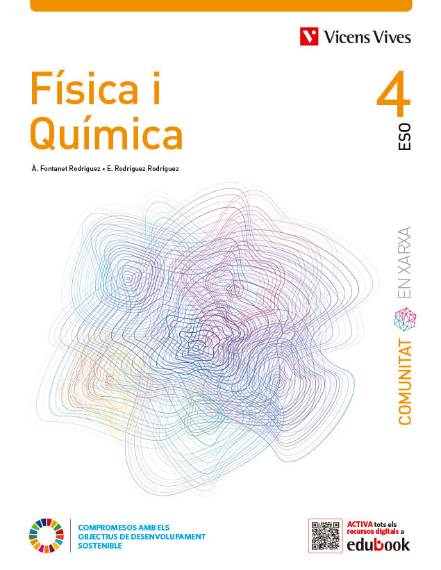 Física i Química 4 (Comunitat en Xarxa). Aa. Vv. (Editorial Vicens Vives) 9788468294407