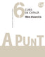 A punt. Curs de català. Llibre d'exercicis, 6. Vilagrasa Grandia, Albert (Publicacions de l'Abadia de Montserrat, S.A.) 9788491912811
