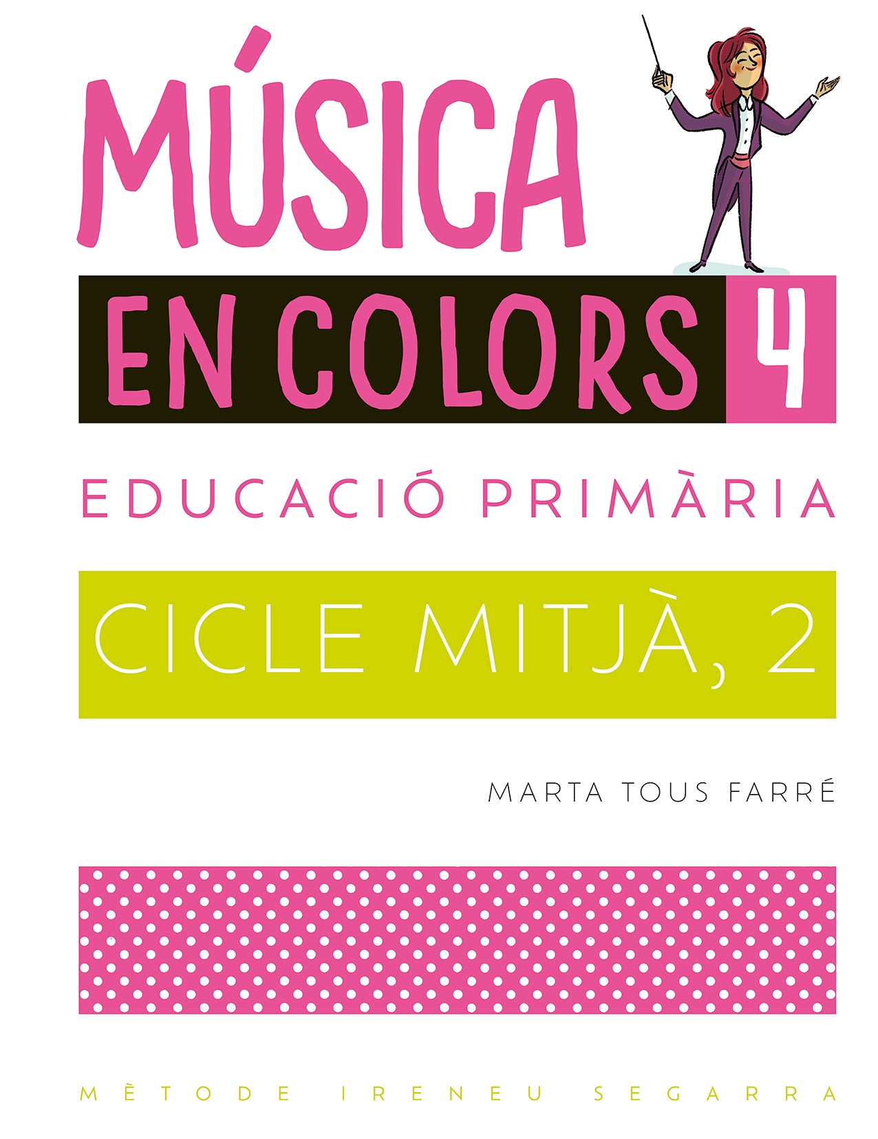 Música en colors, 4. Tous Farre, Marta (Publicacions de l'Abadia de Montserrat, S.A.) 9788491910473
