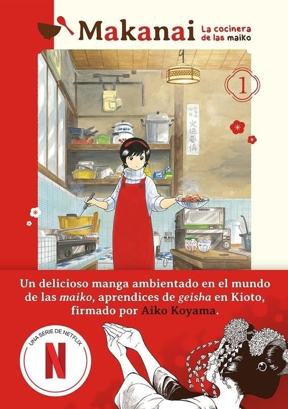 Makanai: La cocinera de las maiko, vol. 1