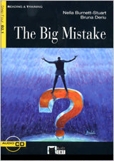 THE BIG MISTAKE+CD. Brunnett Stuart, Nella, Deriu, Bruna (Editorial Vicens Vives) 9788431642457