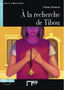 A LA RECHERCHE DE TIBOU+CD. de Agostini Libri S.p.a (Editorial Vicens Vives) 9788468222622