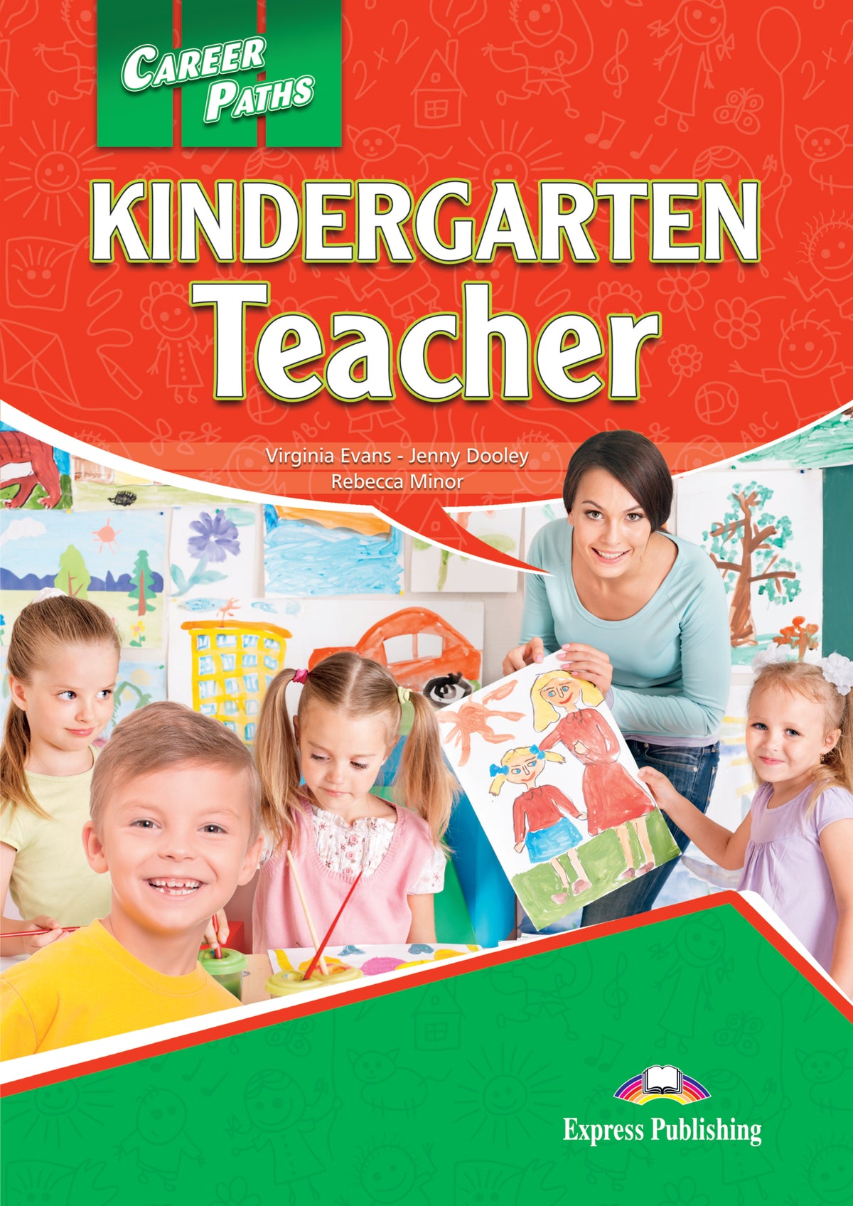 KINDERGARTEN TEACHER