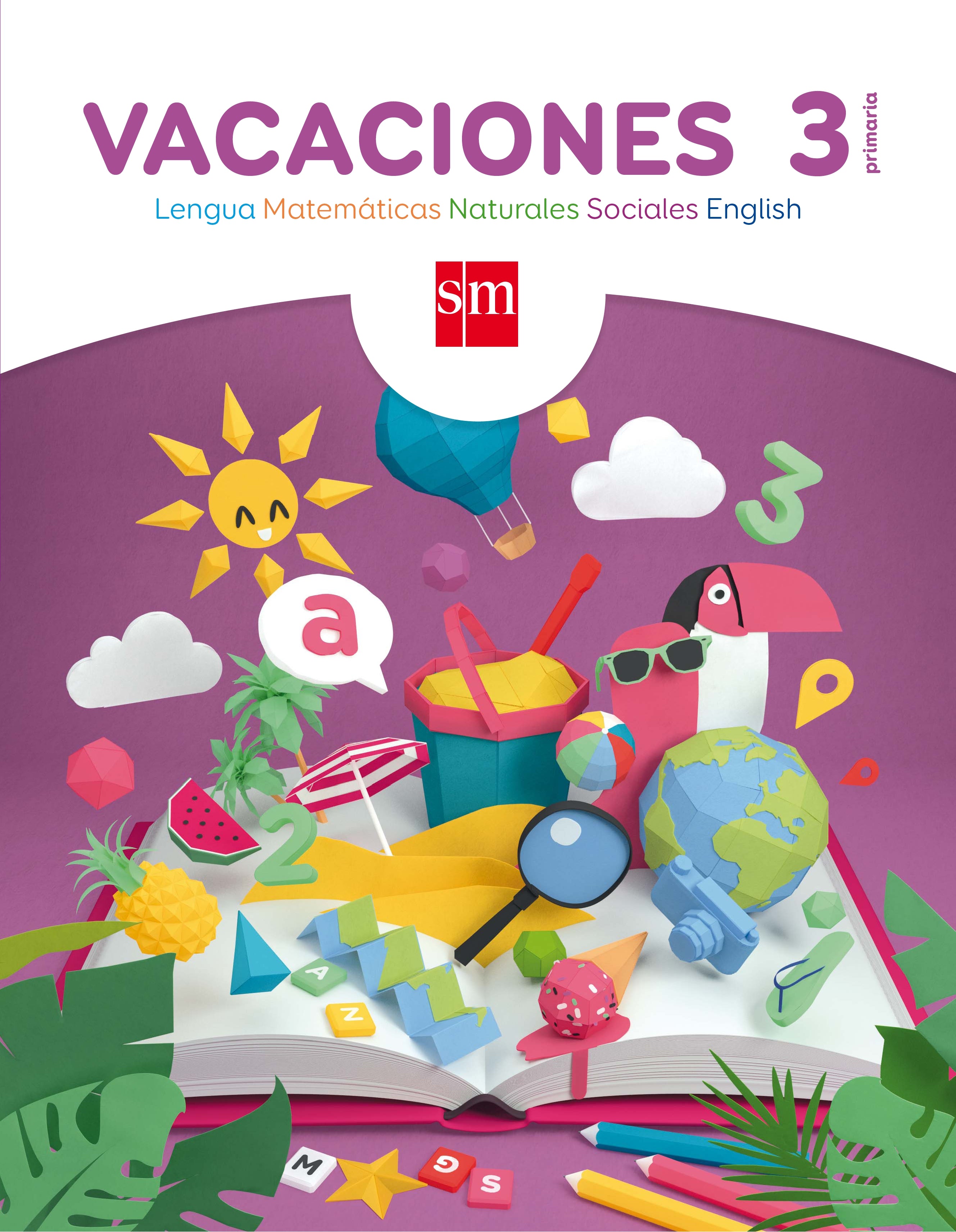 Vacaciones. 3 Primaria. Aa. Vv. (EDICIONES SM) 9788467592825