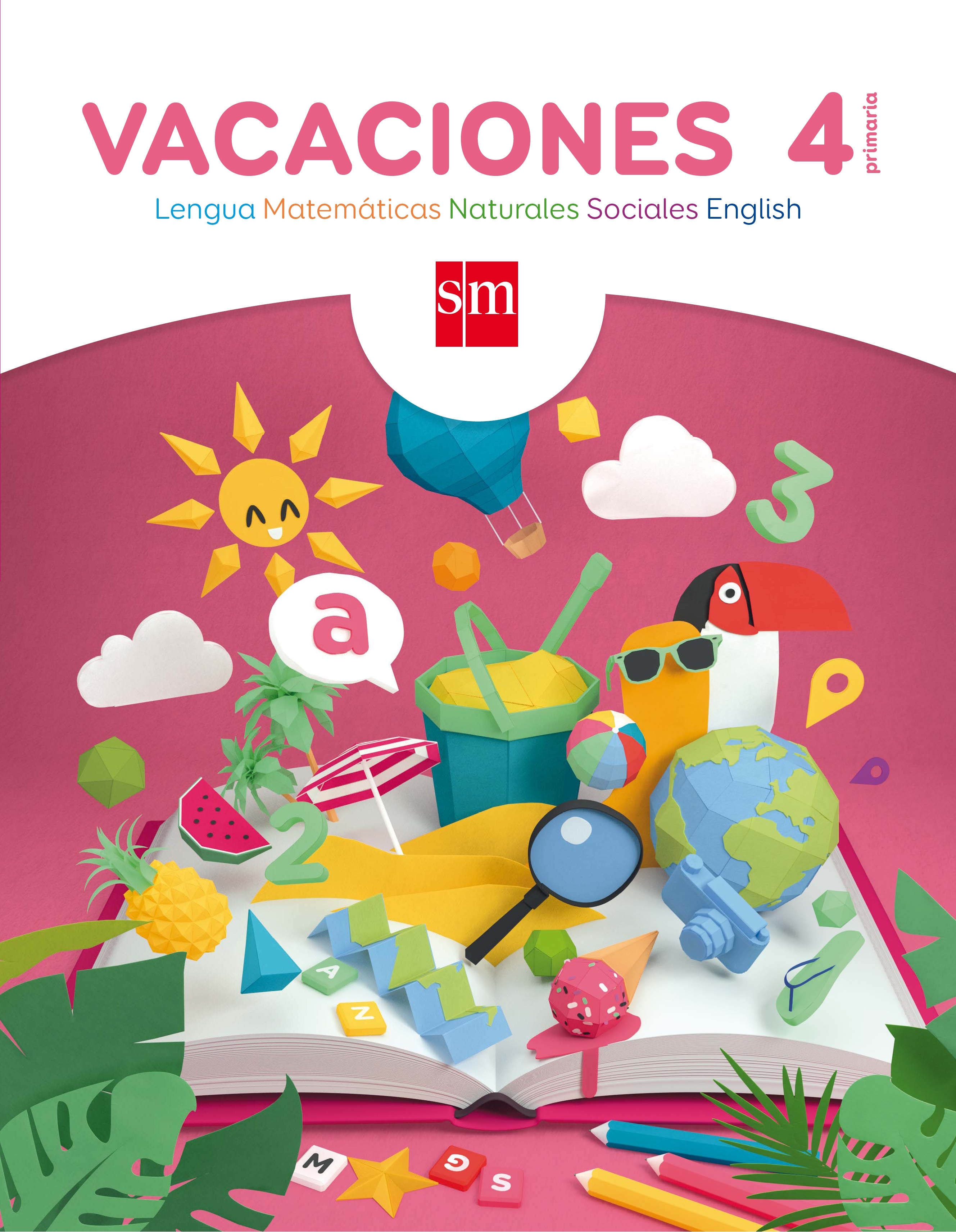 Vacaciones. 4 Primaria. Aa. Vv. (EDICIONES SM) 9788467592931