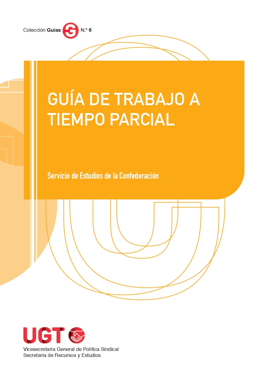Guía de trabajo a tiempo parcial (Ediciones Cinca, S.A.) 9788410167636 Imagen principal del producto