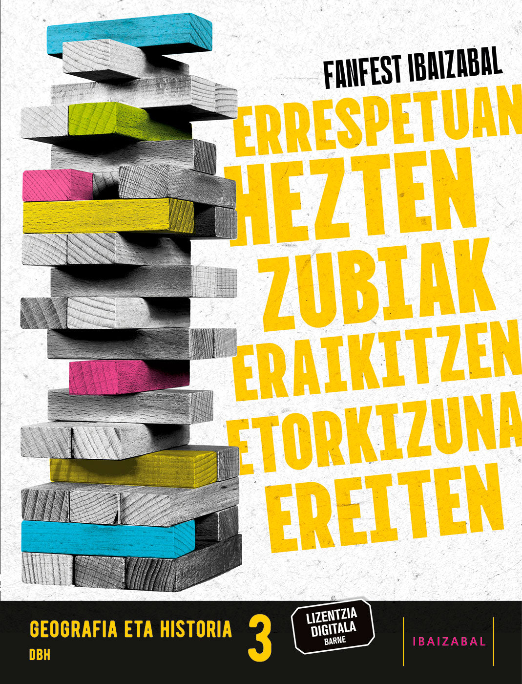 Geografia eta Historia Dbh 3. Batzuk (Editorial Ibaizabal) 9788413705316