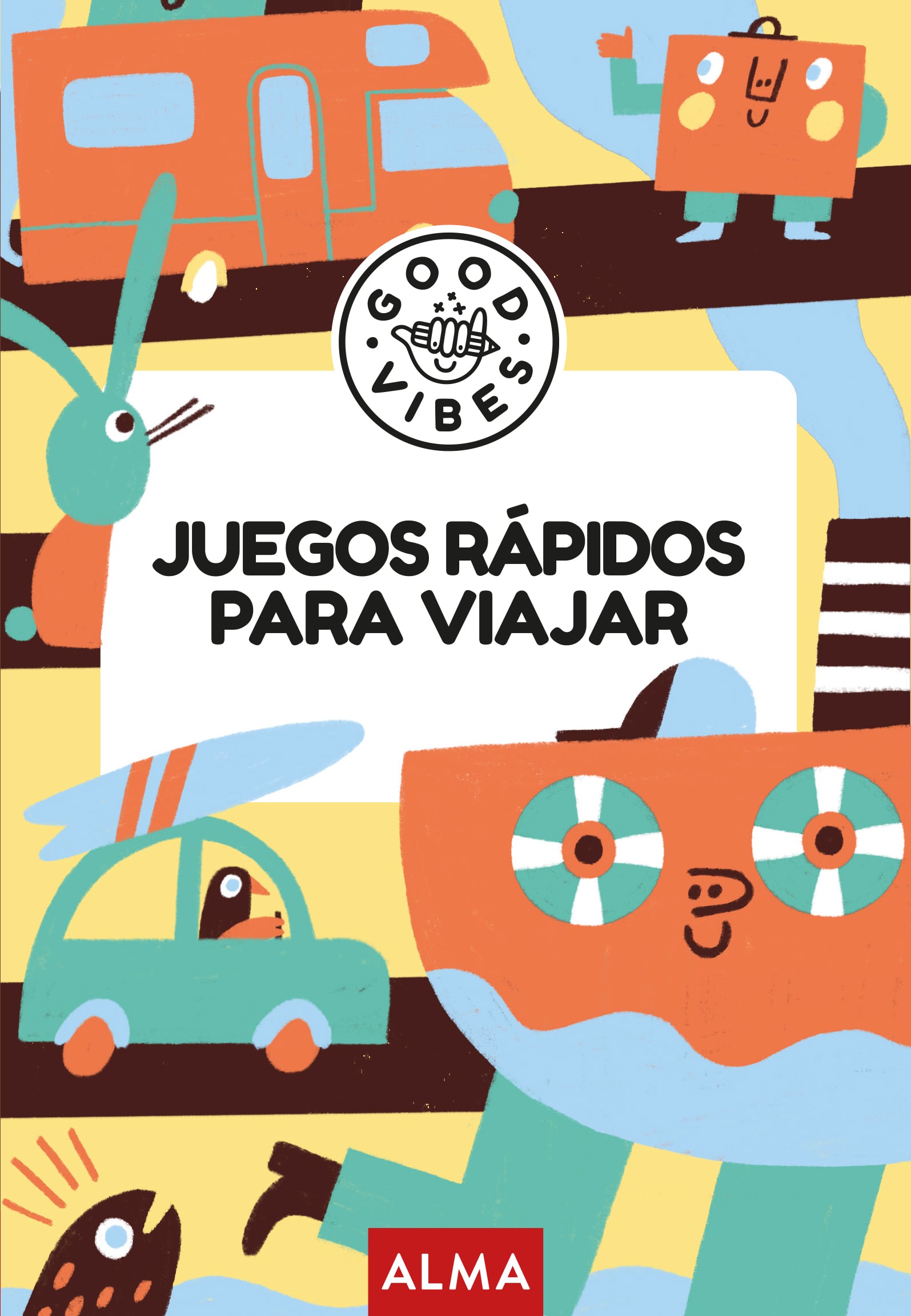 Juegos rápidos para viajar (Good Vibes) (Editorial Alma) 9788410206748