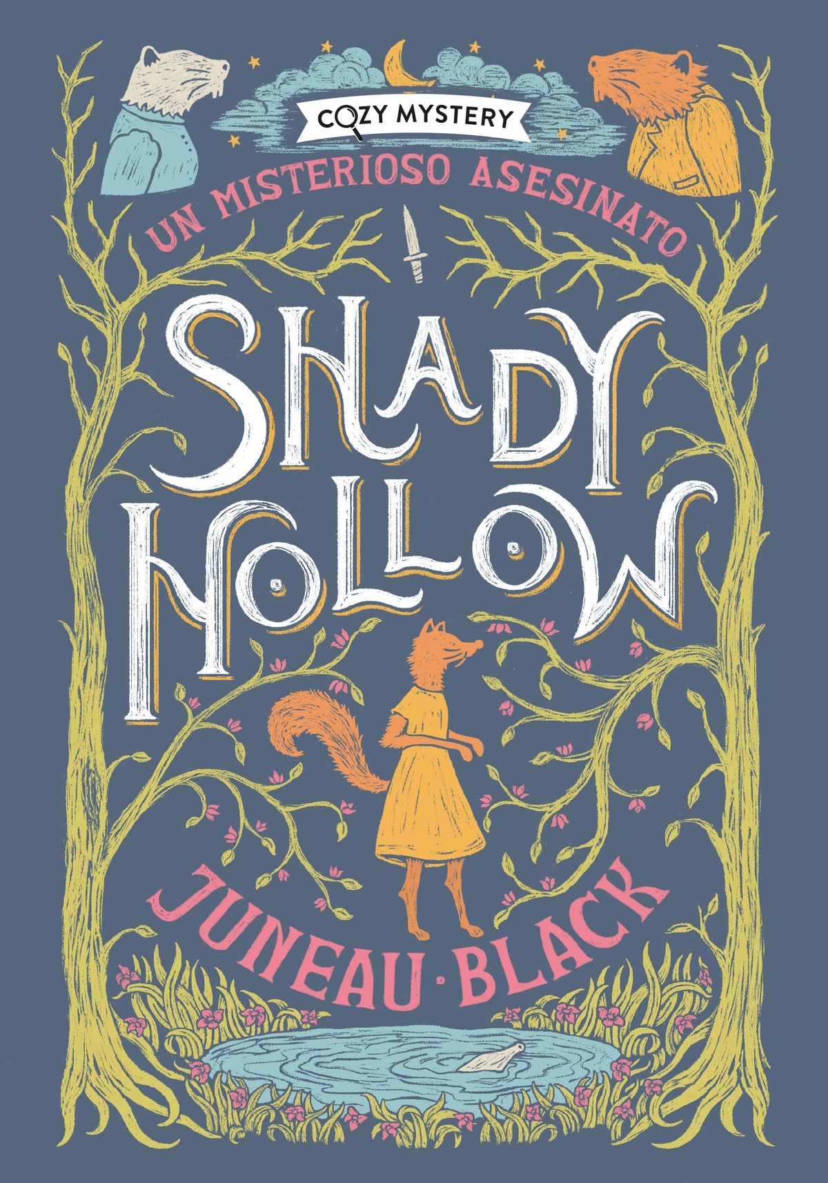 Shady Hollow. Un misterioso asesinato (Cozy Mystery) (Editorial Alma) 9788410206168