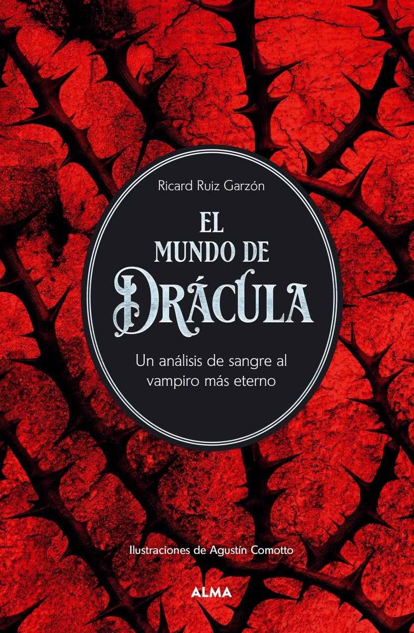 El mundo de Drácula: Un análisis de sangre al vampiro más eterno (Editorial Alma) 9788410206083 Imagen principal del producto