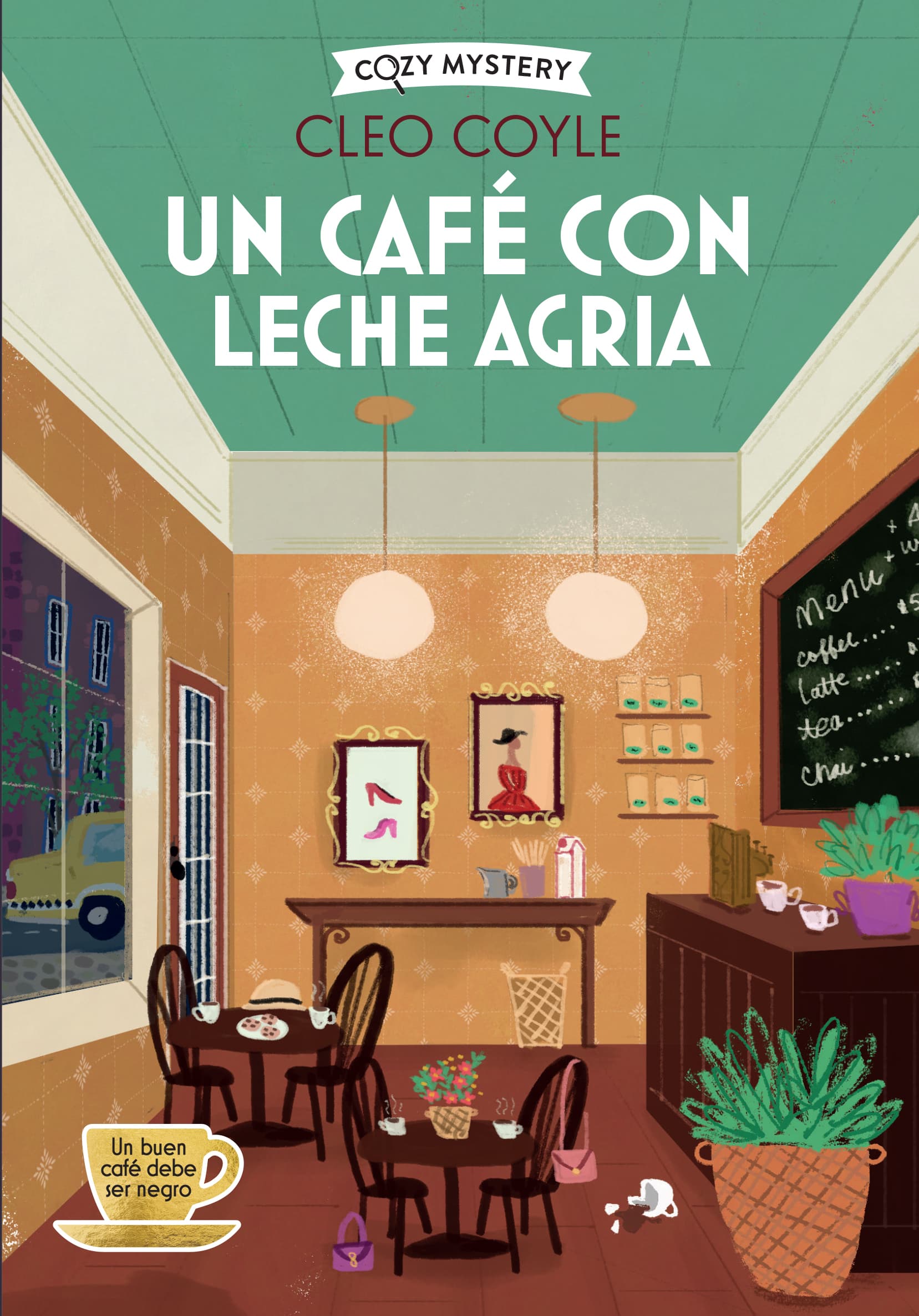 Un café con leche agria (Cozy Mystery) (Editorial Alma) 9788410206458