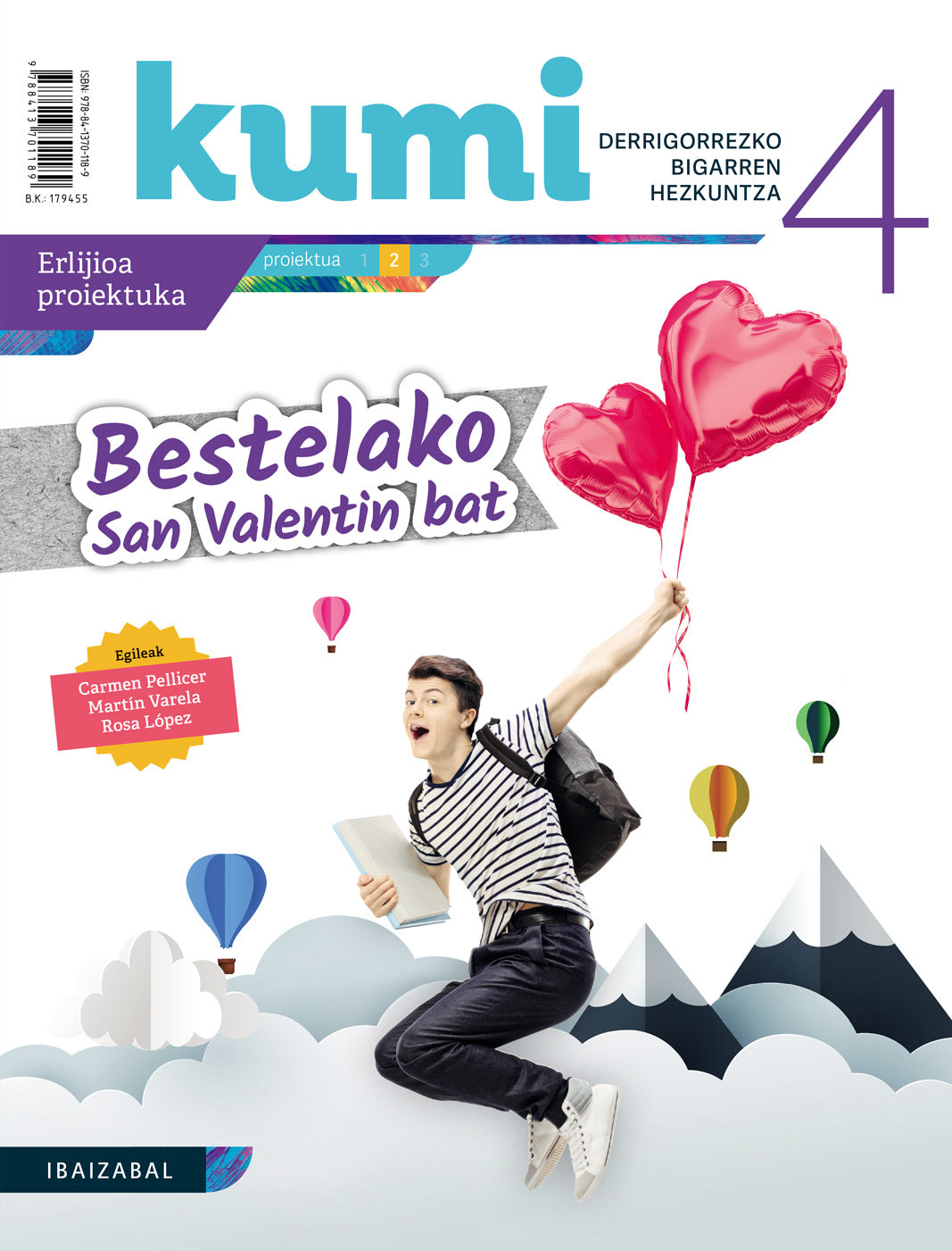 Bestelako San Valentin bat Dbh 4. Batzuk (Editorial Ibaizabal) 9788413701189
