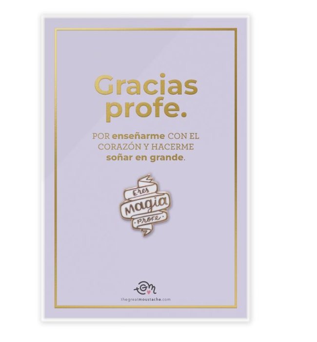 TARJETA STAMPING DORADO + PIN ERES MAGIA PROFE | THE GREAT MOUSTACHE | 1 UNIDAD | 7427246047751