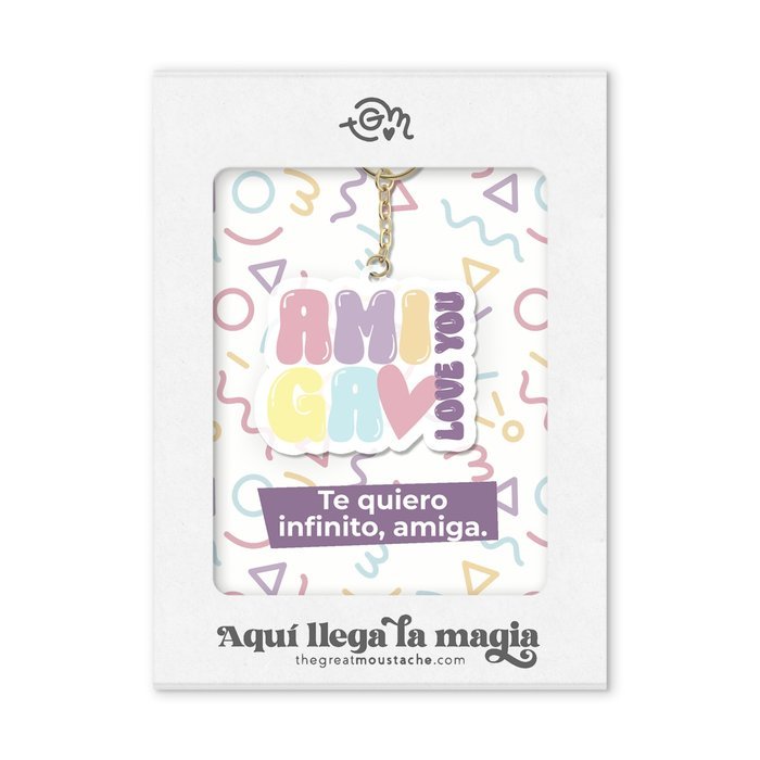 LLAVERO METACRILATO - AMIGA, LOVE YOU | THE GREAT MOUSTACHE | 1 UNIDAD | 7427246048543
