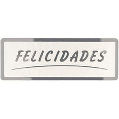 ETIQUETAS PLATA FELICIDADES ROLLO 300U 50X18 | PRYSE, S,A, | 1 UNIDAD | 8429640328046