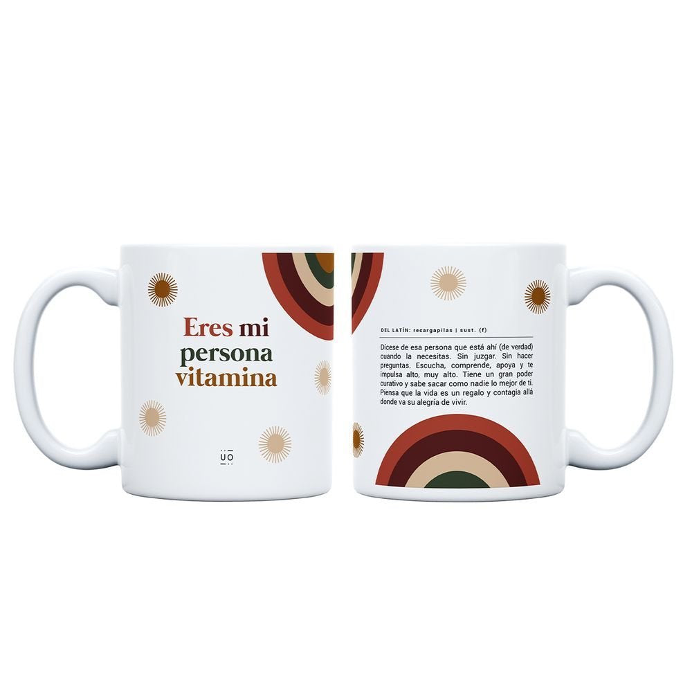 TAZA ERES MI PERSONA VITAMINA | UO | 1 UNIDAD | 8435449358344
