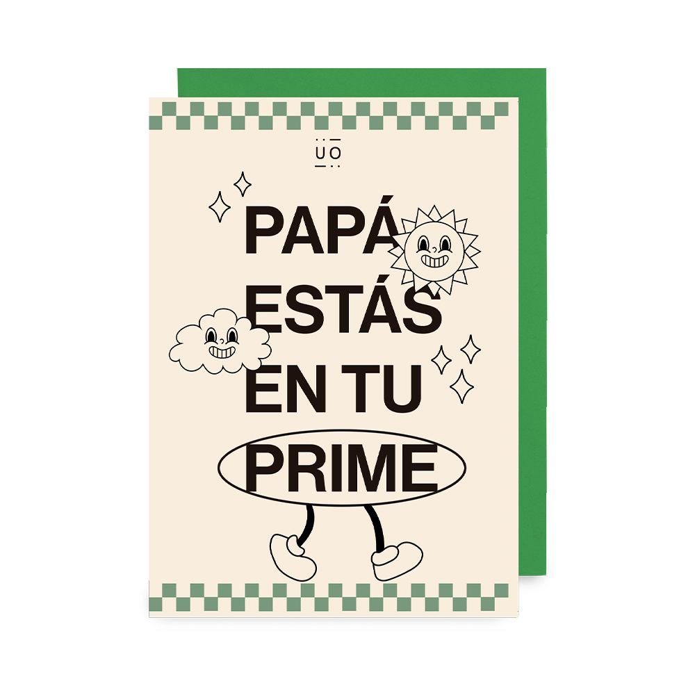 POSTAL PAPA ESTAS EN TU PRIME | UO | 1 UNIDAD | 8435449377239