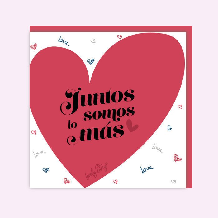 Tarjeta Felicitacion Juntos Somos Lo Más Lovely Enamorados