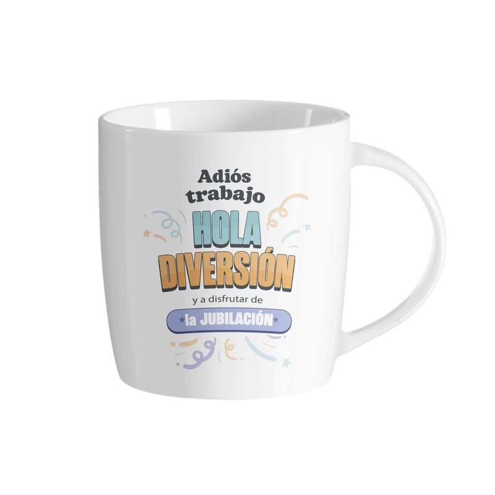 TAZA 350ML JUBILACION ADIOS TRABAJO HOLA DIVERSION | DCASA | 1 UNIDAD | 8435683278262 Imagen principal del producto