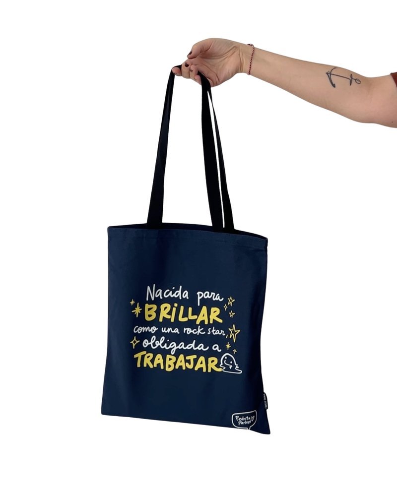 BOLSA DE TELA NACIDA PARA BRILLAR | PEDRITA PARKER Imagen principal del producto