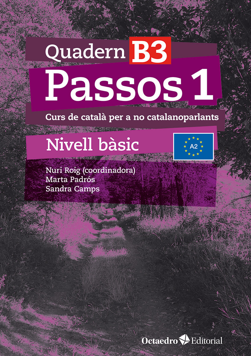 Passos 1. Quadern B 3: Curs de català per a no catalanoparlants (Editorial Octaedro, S.L.) 9788410054080 Imagen principal del producto