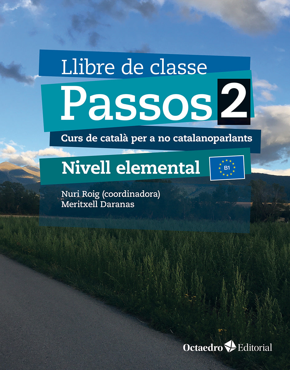 Passos 2. Llibre de classe. Nivell Elemental (2024): Curs de català per a no catalanoparlants (Editorial Octaedro, S.L.) 9788410054752 Imagen principal del producto