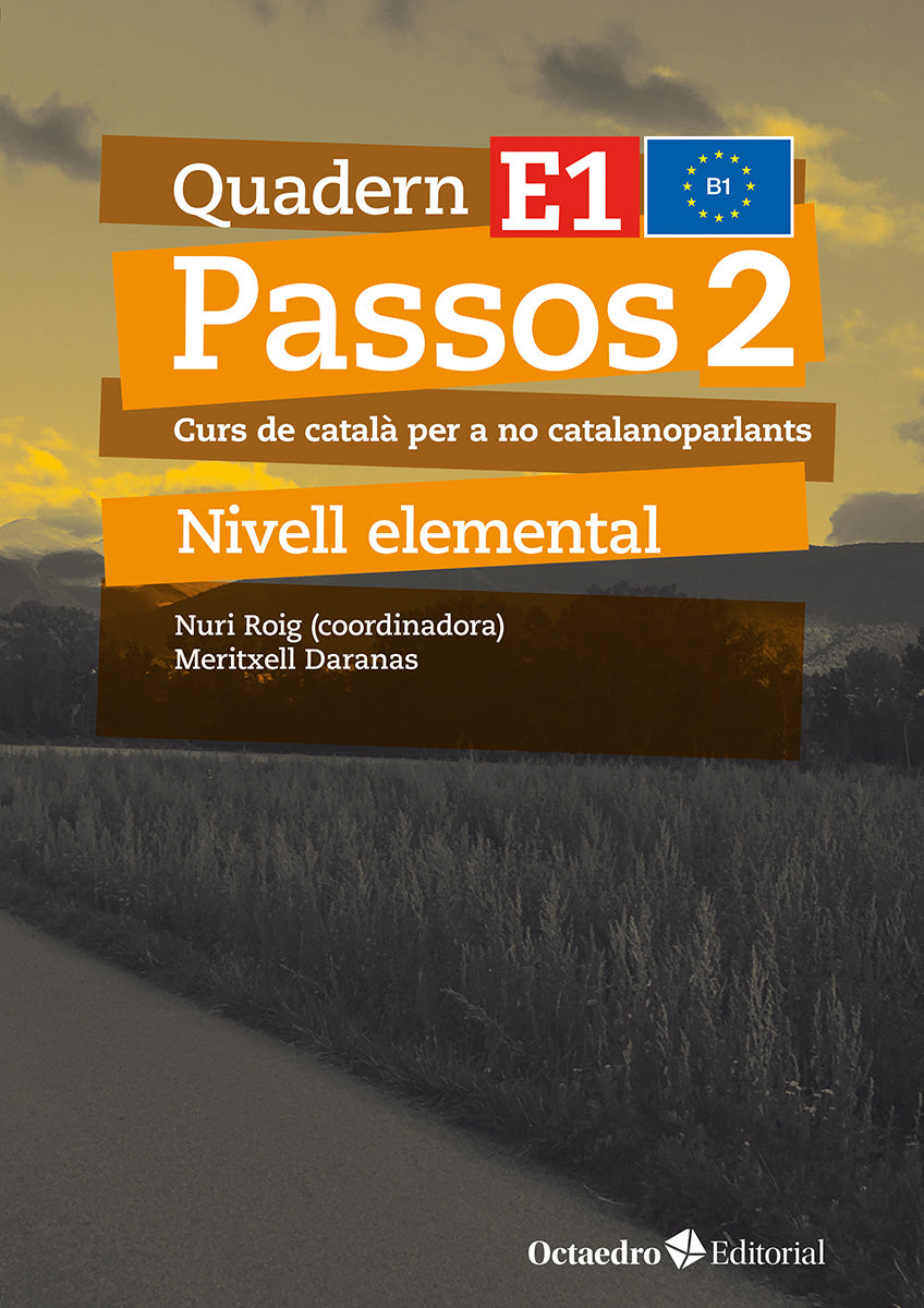 Passos 2. Quadern E 1: Curs de català per a no catalanoparlants (Editorial Octaedro, S.L.) 9788410054769 Imagen principal del producto