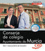 Conserje de colegio. Ayuntamiento de Murcia. Test y Simulacros de examen