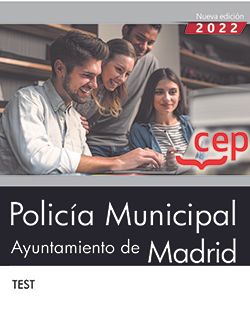 Policía Municipal. Ayuntamiento de Madrid. Test. Aa. Vv. (EDITORIAL CEP, S.L.) 9788419432582 Imagen principal del producto