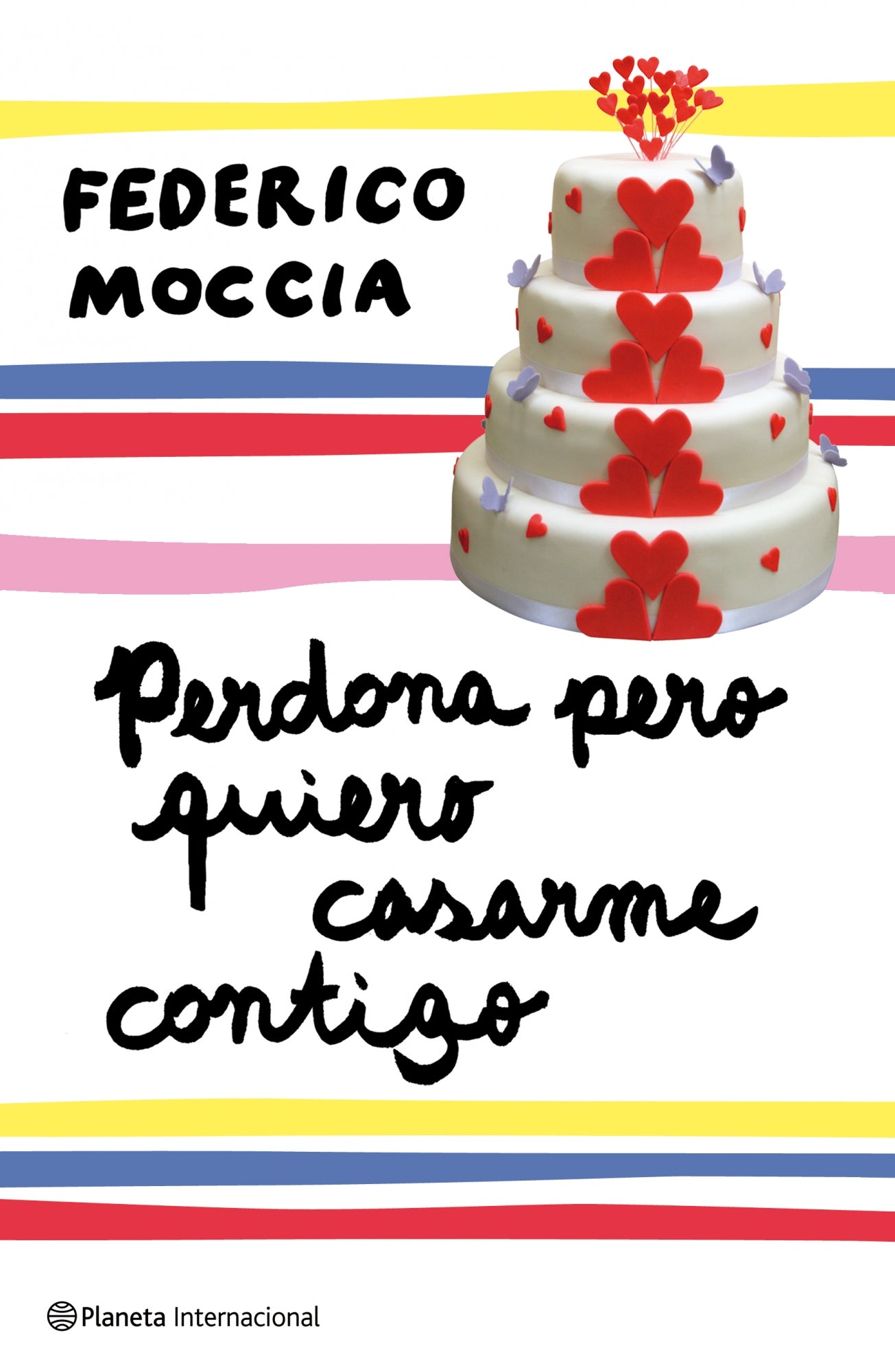 Perdona pero quiero casarme contigo Imagen principal del producto