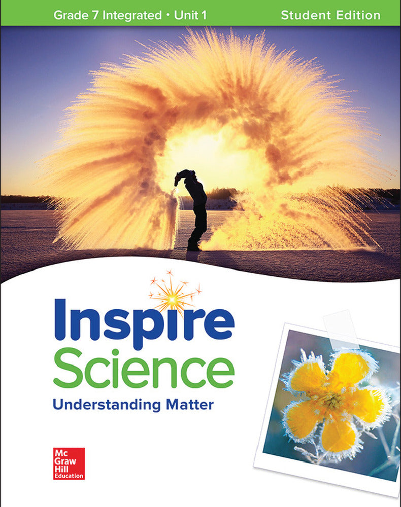 Inspire Science: Integrated G7 Write-In Student Edition Unit 1 (McGraw-Hill Interamericana de España S.L.) 9780076874538