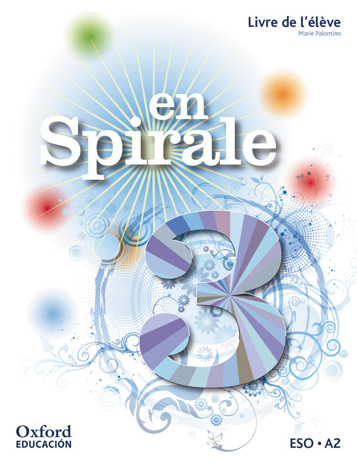 En Spirale 3. Livre de l' ́élève + Comic | Varios autores | 9780190506476 (OXFORD) Imagen principal del producto