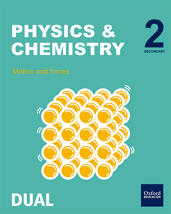 Inicia Physics & Chemistry 2.o ESO. Student's Book. Volume 2 | Varios autores | 9780190508708 (OXFORD) Imagen principal del producto
