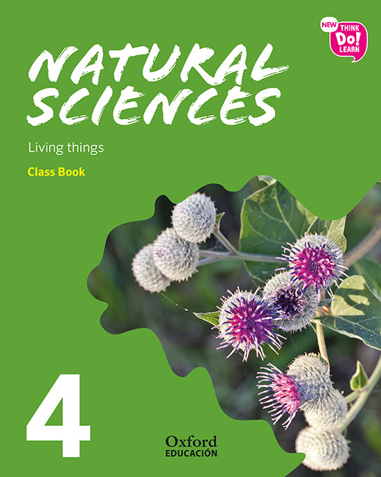 New Think Do Learn Natural Sciences 4. Class Book. Living things (National Edition). Aa. Vv. (Oxford University Press España, S.A.) 9780190520748