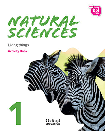 New Think Do Learn Natural Sciences 1. Activity Book. Module 2. Living things. | Varios autores | 9780190523138 (OXFORD)