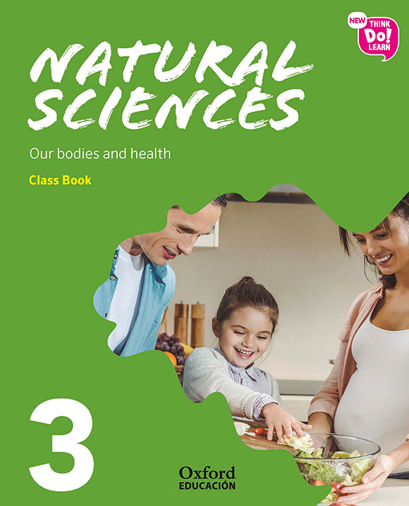 New Think Do Learn Natural Sciences 3. Class Book Module 2. Our bodies and health | Varios autores | 9780190523640 (OXFORD) Imagen principal del producto