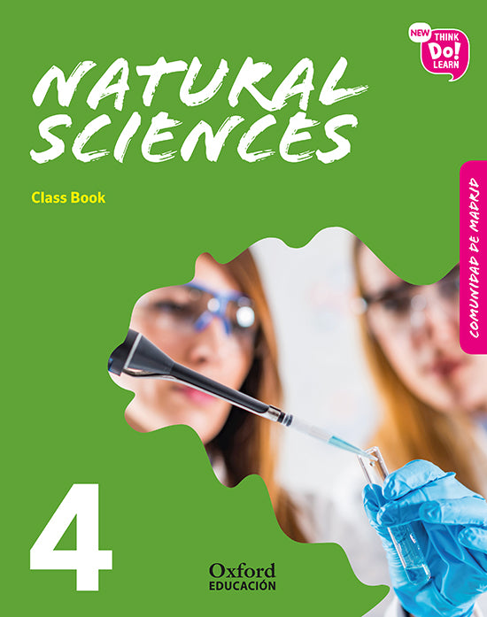 New Think Do Learn Natural Sciences 4. Class Book (Madrid Edition) | Varios autores | 9780190528553 (OXFORD) Imagen principal del producto