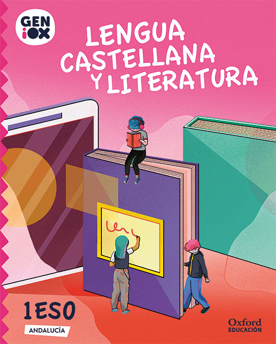 Lengua Castellana y Literatura 1ºESO. GENiOX Libro del Alumno (Andalucía) | Varios autores | 9780190534714 (OXFORD)
