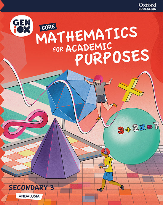 Mathematics for Academic Purposes 3ºESO. GENiOX Core Book (Andalusia) | Varios autores | 9780190536466 (OXFORD) Imagen principal del producto