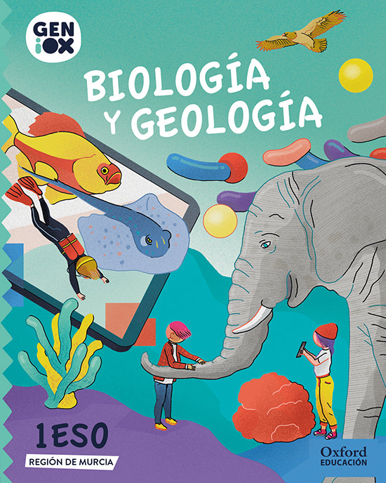 Biología y Geología 1ºESO. GENiOX Libro del Alumno (Murcia) | Varios autores | 9780190537166 (OXFORD)