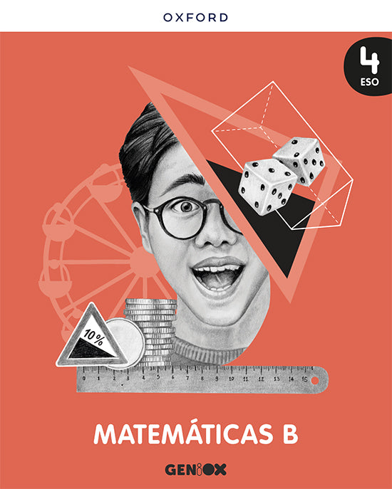 Matemáticas B 4ºESO. Libro del estudiante. GENiOX | Varios autores | 9780190541286 (OXFORD)