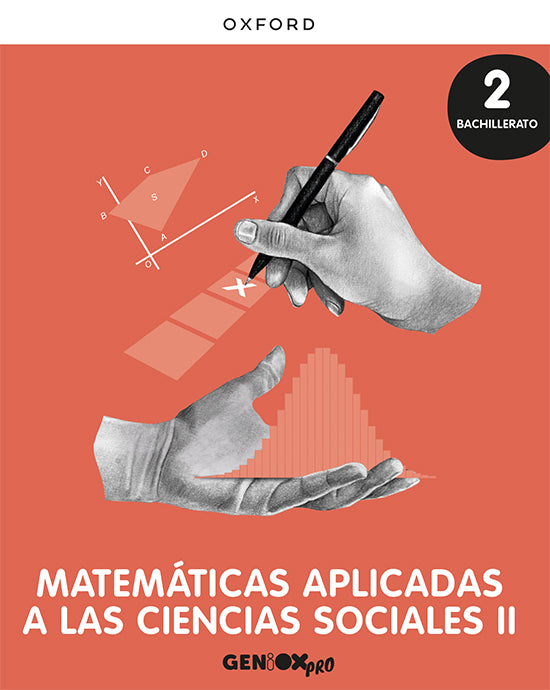 Matemáticas Aplicadas CC. Sociales II 2o Bachillerato. Libro del estudiante. GENiOX PRO | Varios autores | 9780190545741 (OXFORD) Imagen principal del producto