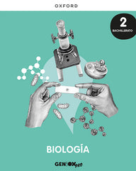 Biología 2o Bachillerato. Libro del estudiante. GENiOX PRO | Varios autores | 9780190545796 (OXFORD)