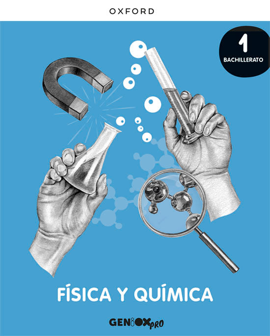 Física y Química 1o Bachillerato. Libro del estudiante. GENiOX PRO | Varios autores | 9780190545802 (OXFORD)