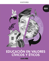 Educación en Valores Cívicos y Éticos ESO. Libro del estudiante. GENiOX | Varios autores | 9780190545833 (OXFORD)