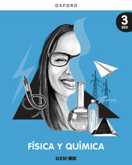 Física y Química 3ºESO. Libro del estudiante. GENiOX (Principado de Asturias) | Varios autores | 9780190547783 (OXFORD)